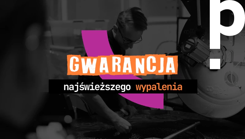 Gwarancja świeżej kawy